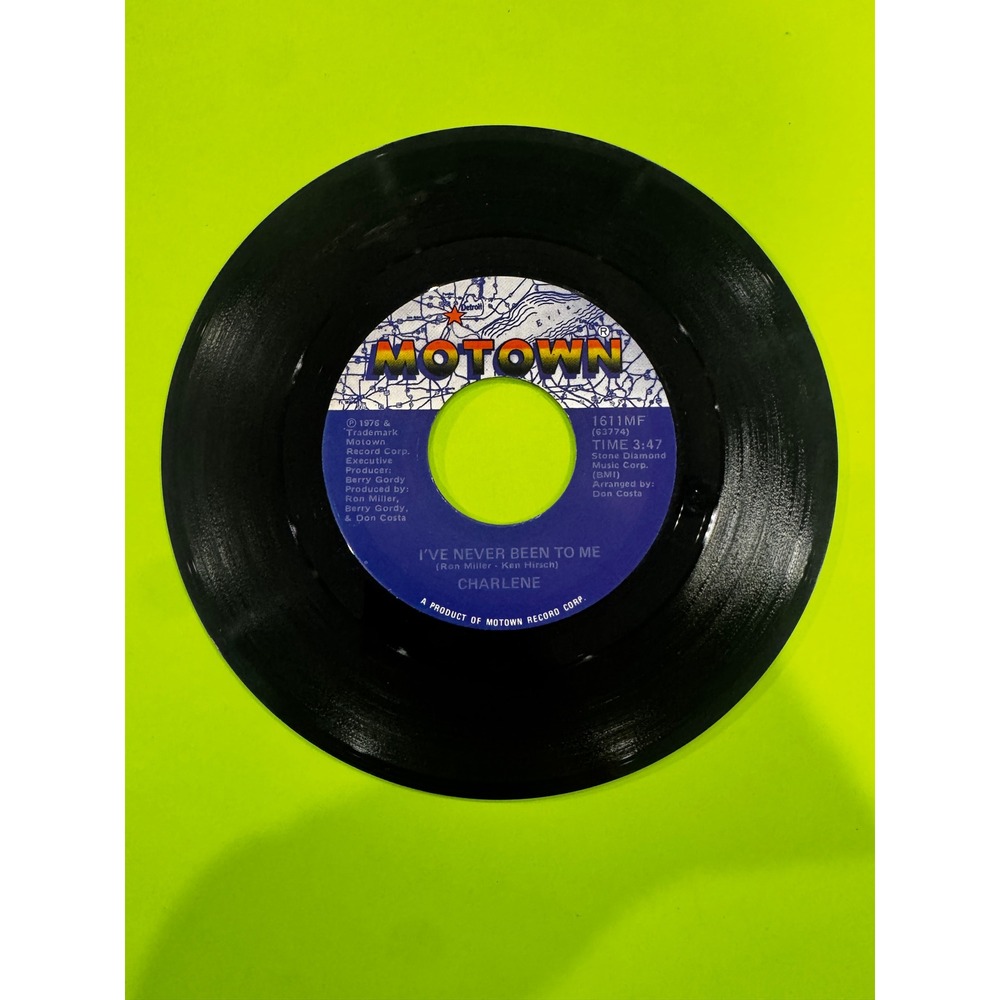 Charlene I've Never Been To Me 7 Vinyl Single Motown 1611MF 45 RPM 1976